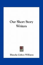 Our Short Story Writers