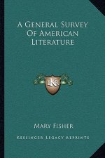 A General Survey of American Literature