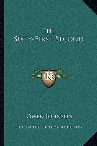 The Sixty-First Second the Sixty-First Second