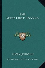 The Sixty-First Second the Sixty-First Second