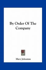 By Order of the Company