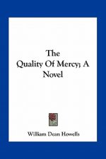 The Quality of Mercy; A Novel