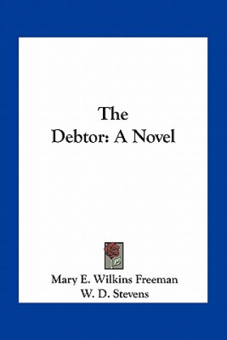 The Debtor