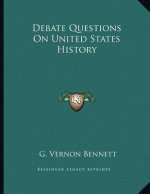 Debate Questions On United States History