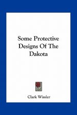 Some Protective Designs of the Dakota