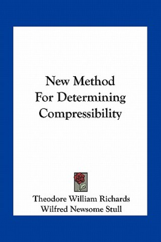 New Method for Determining Compressibility
