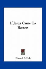 If Jesus Came to Boston