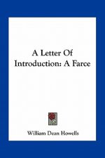 A Letter of Introduction: A Farce