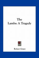 The Lambs: A Tragedy