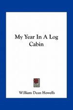 My Year in a Log Cabin