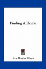 Finding a Home