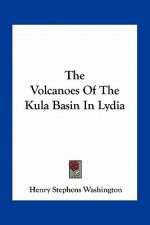 The Volcanoes of the Kula Basin in Lydia