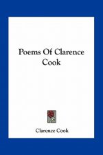 Poems of Clarence Cook