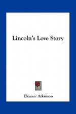 Lincoln's Love Story