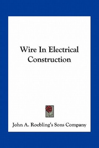Wire in Electrical Construction