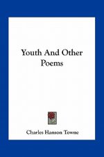 Youth and Other Poems