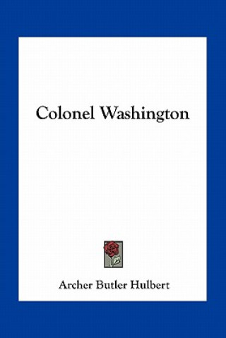 Colonel Washington