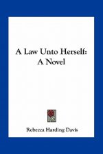 A Law Unto Herself