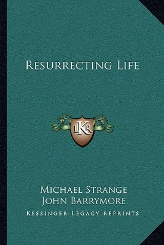 Resurrecting Life