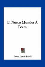 El Nuevo Mundo: A Poem