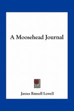 A Moosehead Journal
