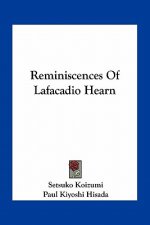 Reminiscences Of Lafacadio Hearn