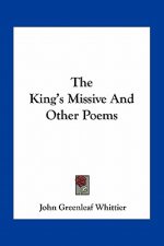 The King's Missive and Other Poems