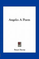 Angelo: A Poem