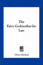 The Fairy Godmother-In-Law