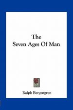 The Seven Ages Of Man