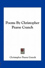 Poems by Christopher Pearse Cranch