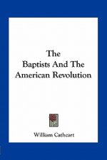 The Baptists and the American Revolution