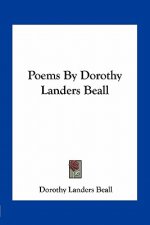 Poems by Dorothy Landers Beall