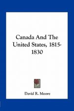 Canada and the United States, 1815-1830