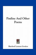Pauline and Other Poems