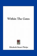 Within the Gates