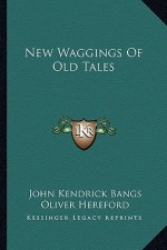 New Waggings of Old Tales