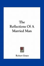 The Reflections of a Married Man