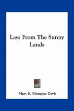 Lays from the Sunny Lands