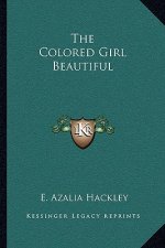 The Colored Girl Beautiful