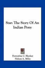 Star: The Story Of An Indian Pony