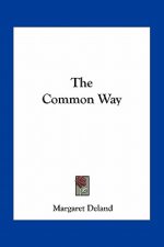 The Common Way