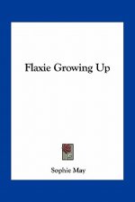 Flaxie Growing Up
