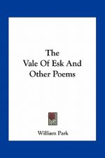 The Vale of Esk and Other Poems
