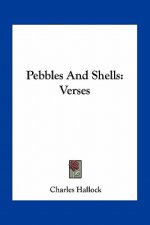Pebbles and Shells: Verses