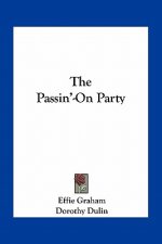The Passin'-On Party