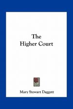 The Higher Court