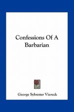 Confessions Of A Barbarian