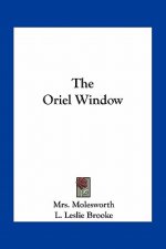The Oriel Window