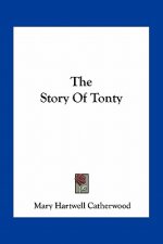 The Story Of Tonty